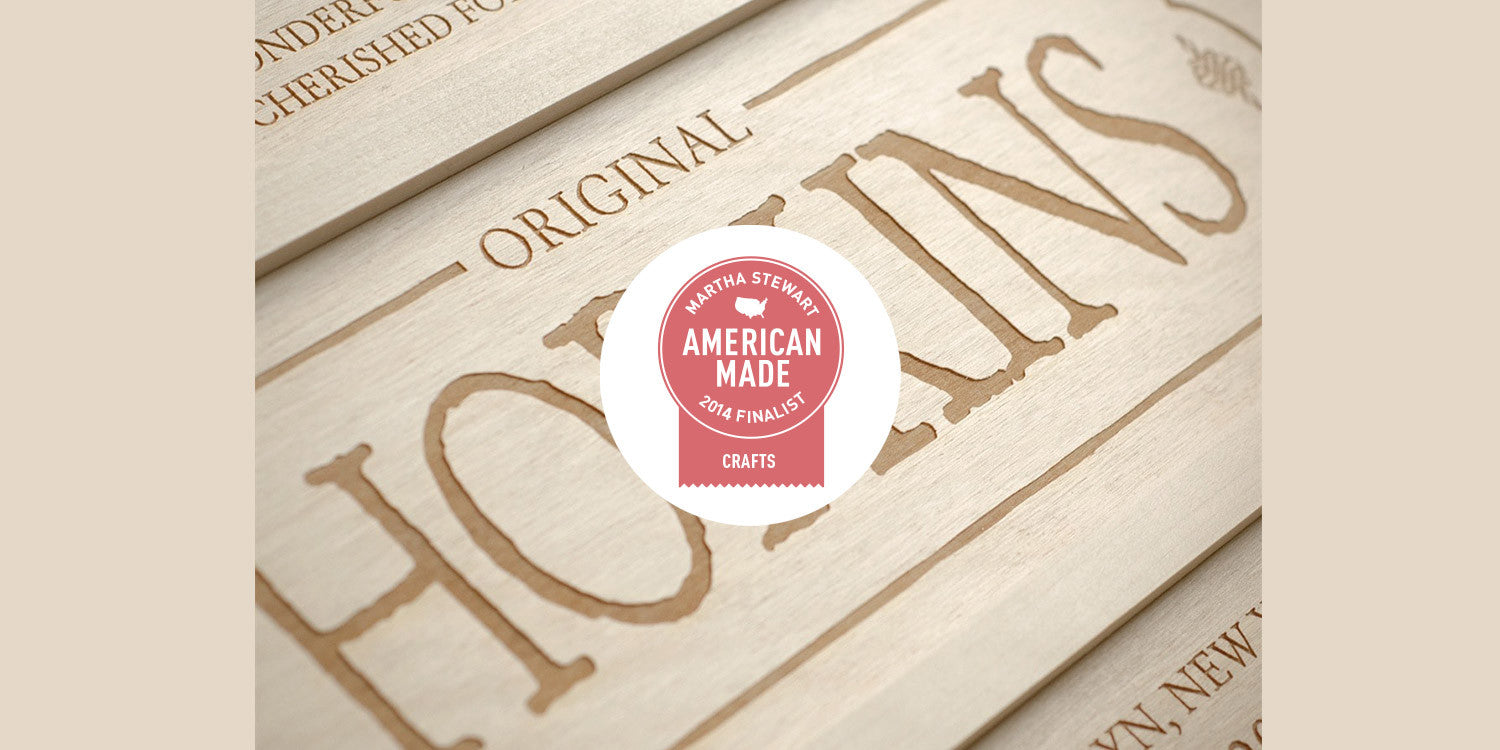Vote for us on Martha Stewart American Made