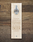 Wise Son / Daughter Bottle Opener