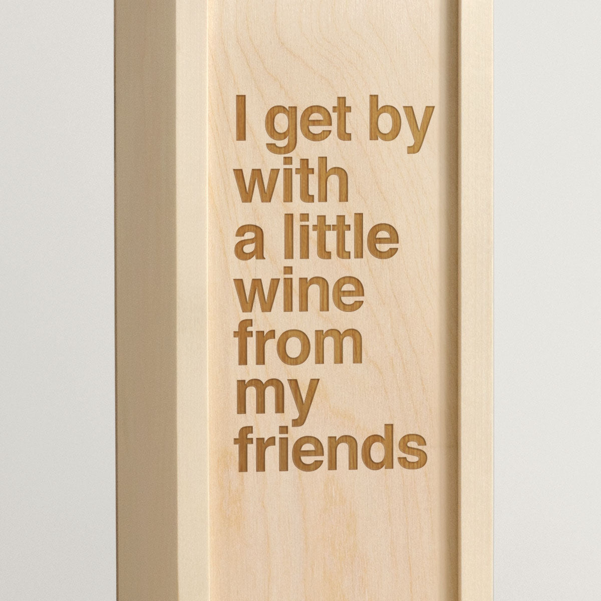 Get By With - Song Lyrics Wine Box - closeup
