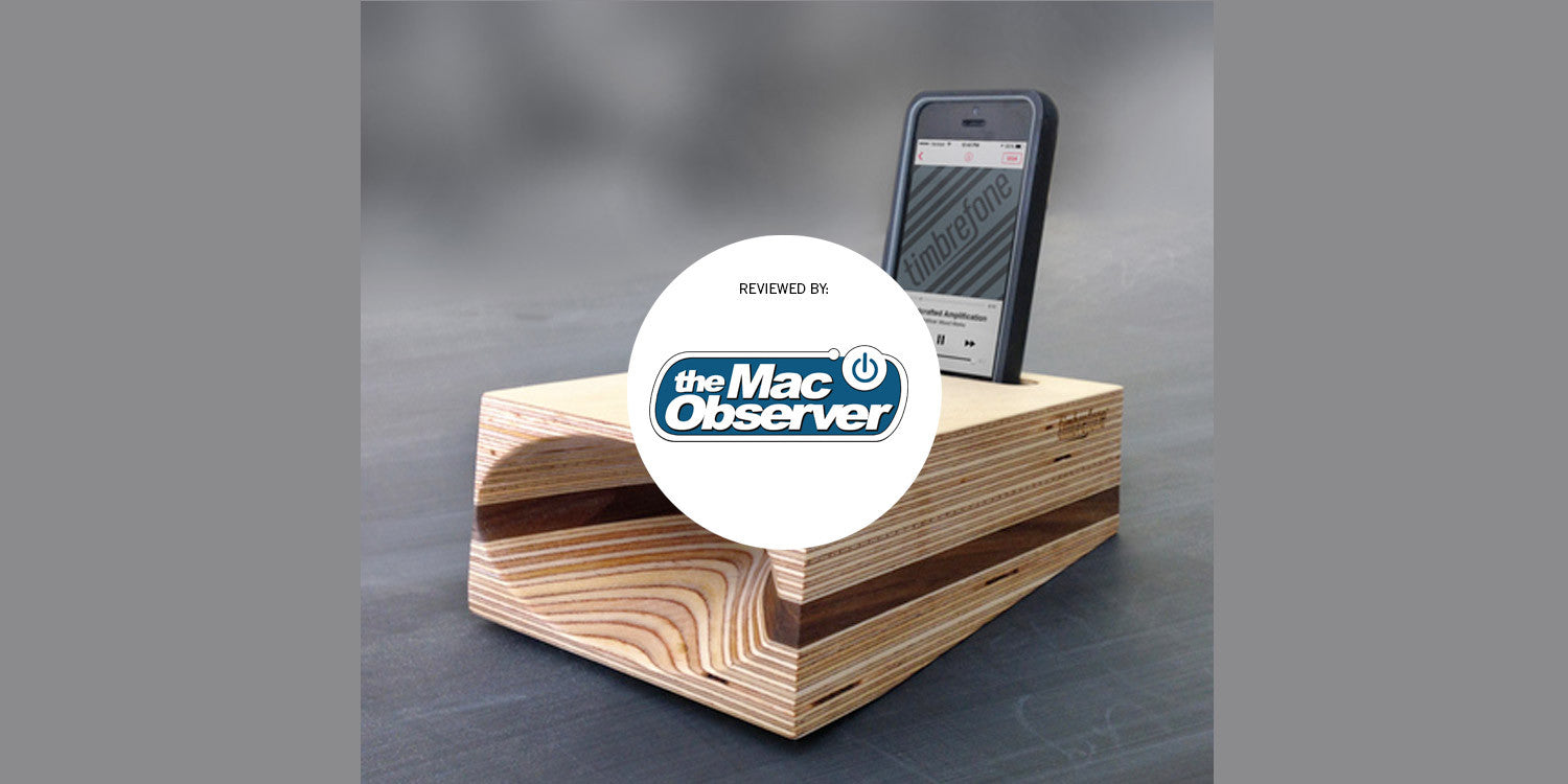 The Mac Observer Names Timbrefone as a One-of-a-Kind Gift for Geeks
