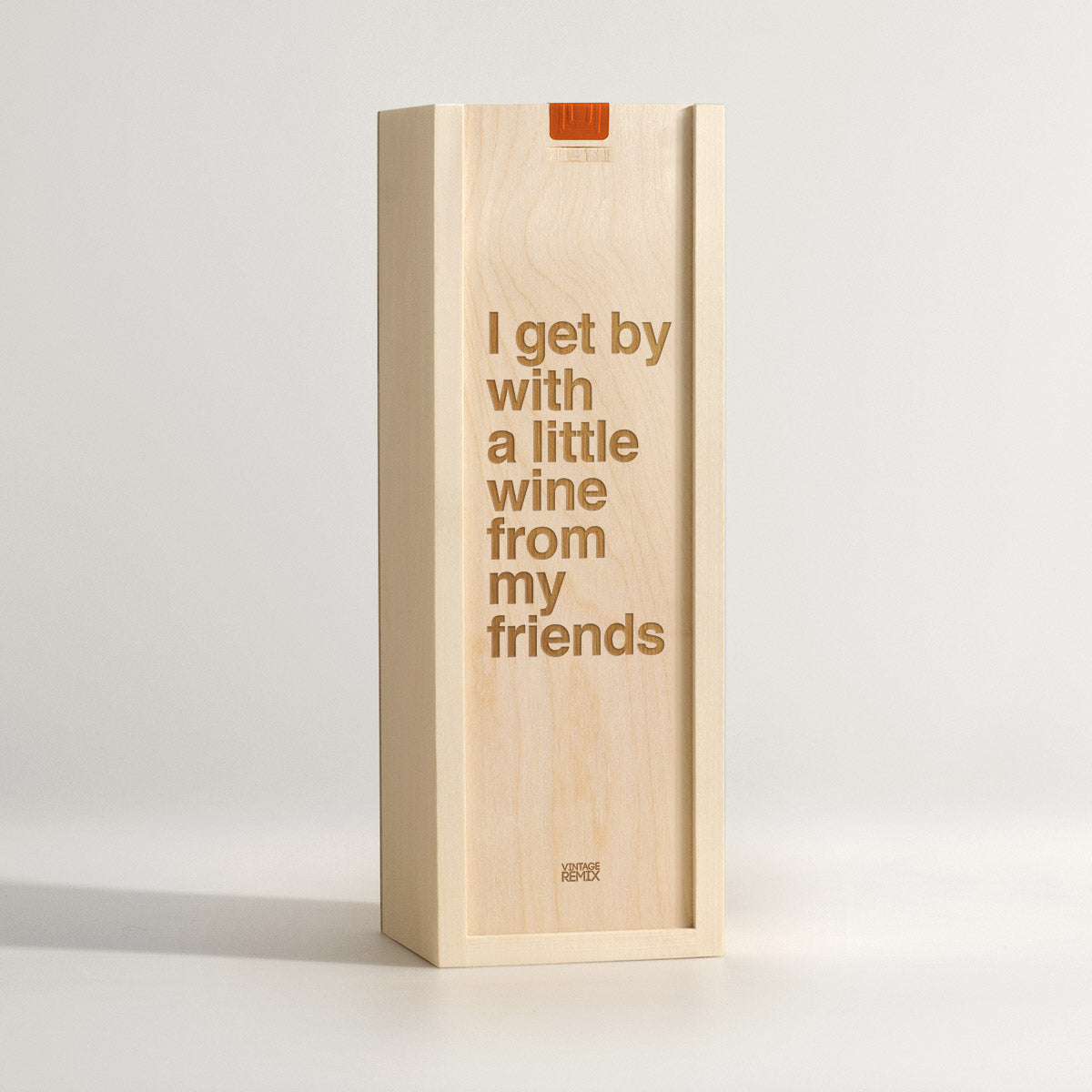 Get By With - Song Lyrics Wine Box