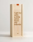 Get By With - Song Lyrics Wine Box