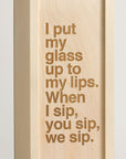 I Sip You Sip - Rap Lyrics Wine Box - closeup